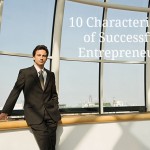 10 Characteristics of Successful Entrepreneurs
