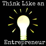Think Like an Entrepreneur