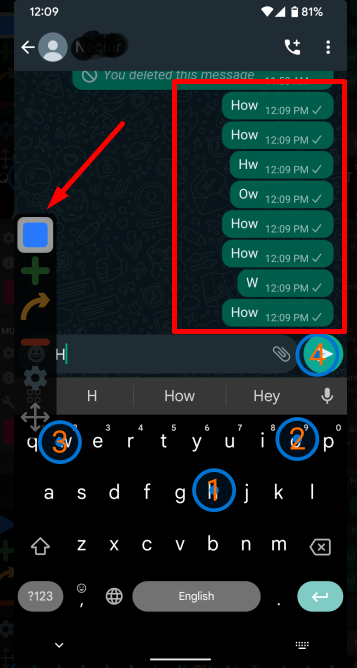 At last, click on the same icon and create a (4) button, which you have to drop on the “send” button of WhatsApp.