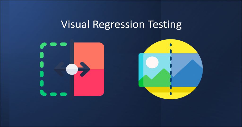 Visual Regression Testing