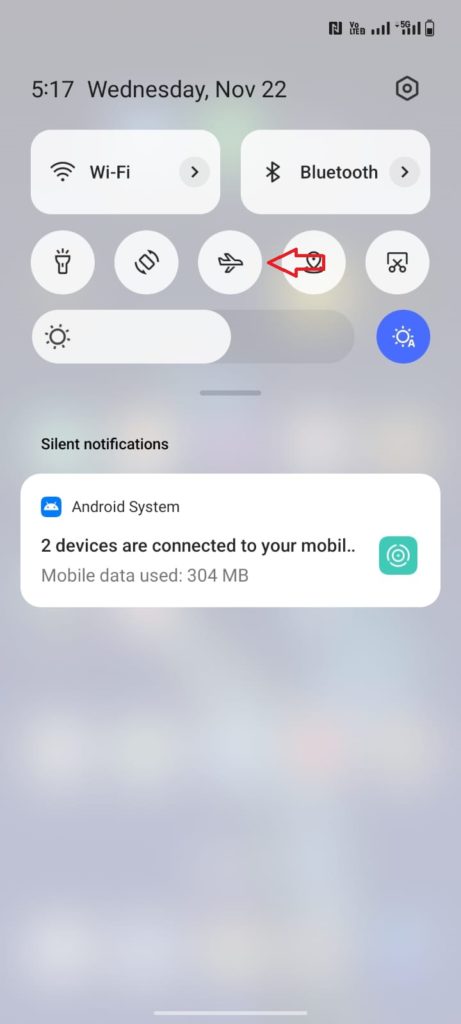 Turn on the Airplane Mode