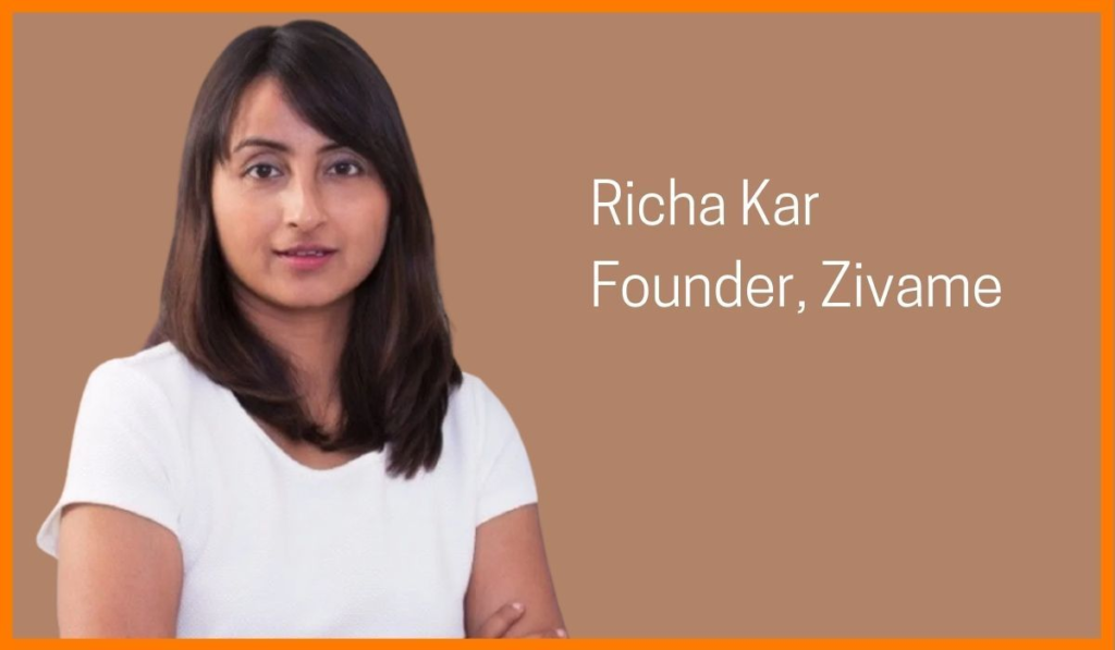 Richa Kar, Co-Founder of Zivame