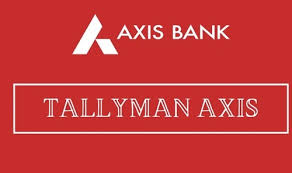 Tallyman Axis Bank Login- A Comprehensive Guide