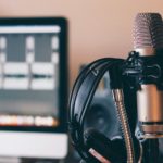 7 Tips for Recording and Product a High Quality Podcast