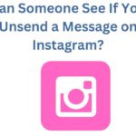 Can-Someone-See-If-You-Unsend-a-Message-on-Instagram