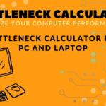 Bottleneck Calculator