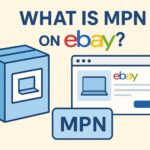 What Is MPN on eBay