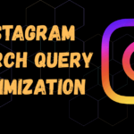 Instagram Search Query Optimization