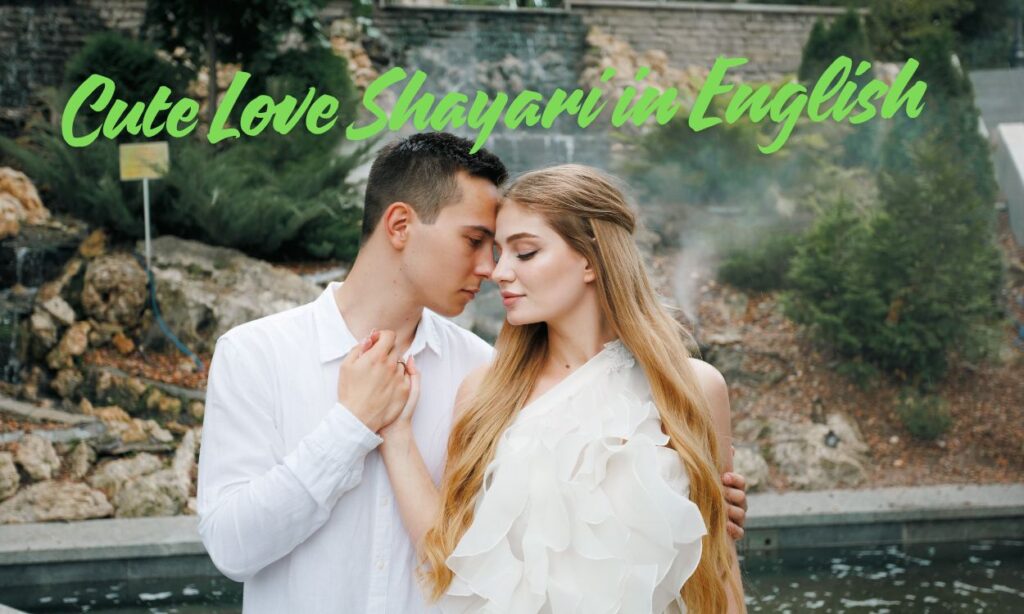Cute Love Shayari in English