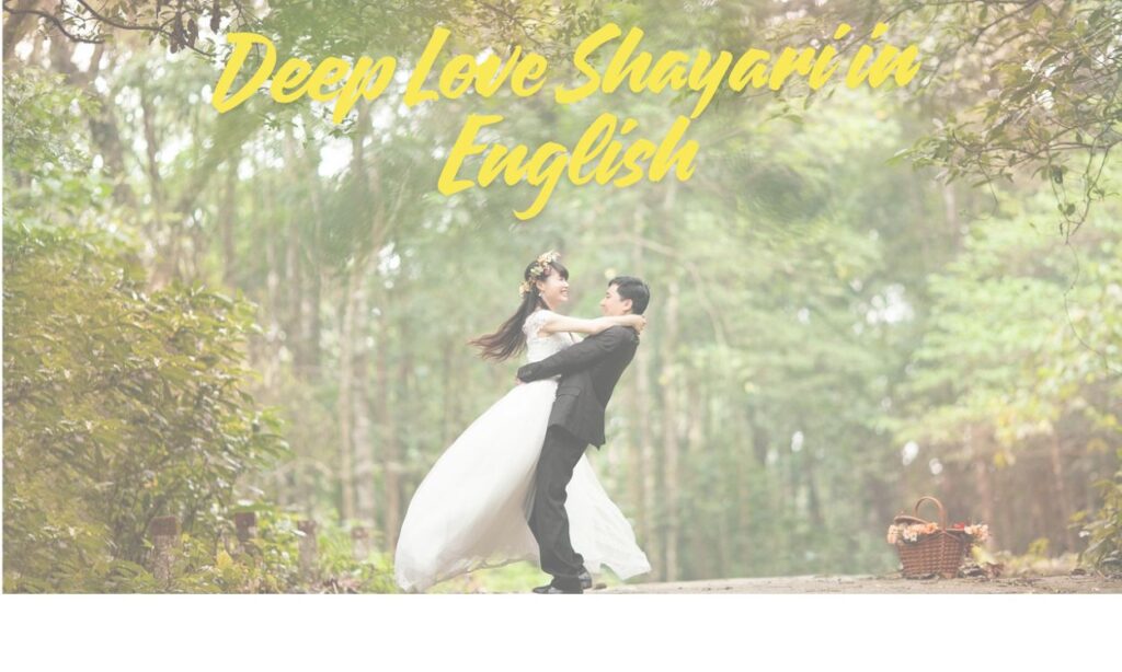 Deep Love Shayari in English